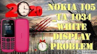 Nokia 105_TA 1034 White Display Problem_HD