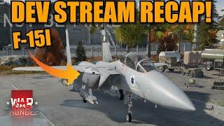 STREAMS RECAP! F-15I Ra'am! SU-34 WITH PESA! AMAZING graphics! & MORE! - War Thunder