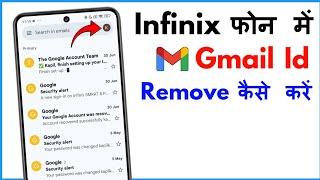 How To Remove Gmail Account From Infinix Phone | Infinix Phone Me Gmail Account Kaise Delete Kare