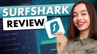 Surfshark Review: My Personal Experience & Thoughts