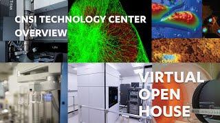 CNSI Virtual Open House - Overview