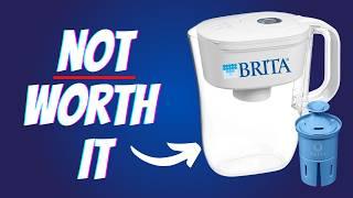 The PROBLEM With Brita Filters