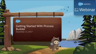 Getting Started with Process Builder