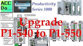 Productivity 1000 PLC Upgrade P1-540 to P1-550