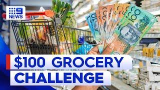 How to grocery shop for a family of four for $100 | 9 News Australia