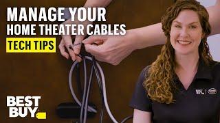 Managing Your Home Theater Cables - Tech Tips from Best Buy