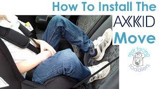 Axkid Move Installation | How To Install The Axkid Move Rear Facing Car Seat