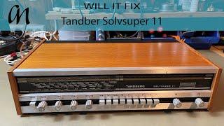 Tandberg Solvsuper 11 - Will it Fix