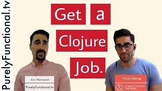 Get a Clojure Job