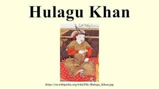 Hulagu Khan