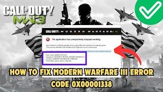 How to Fix Call of Duty Modern Warfare III Error Code 0x00001338