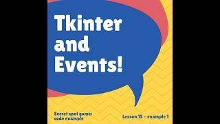 Python, tkinter, frame and binding events through a little game