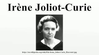 Irène Joliot-Curie