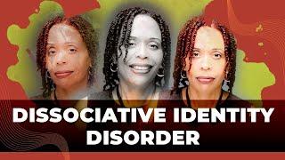 Understanding Dissociative Identity Disorder aka Multiple Personality Disorder