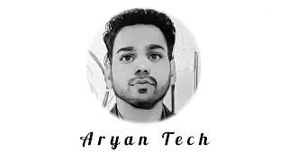 Aryan Tech Intro Youtube Video | Youtube Video Introduction 2023