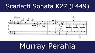 Domenico Scarlatti - Sonata in B minor K27 (Murray Perahia)