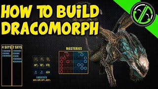 How to Build: Dracomorph