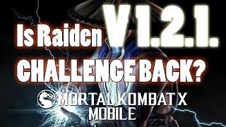 Is Raiden Challenge back? - Mortal Kombat X Mobile Gameplay Part 17  [V1.2.1] [IOS - IPad]