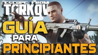 Guia para principiantes Escape From Tarkov - Todo lo que necesitas saber // Tarkov Guia