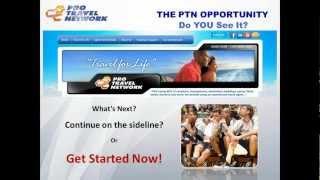 Pro Travel Network - Travel for Life - The PTN Opportunity Presentation