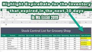 How to Highlight Expiry Date for the Product that expire in next 30 days or above in excel