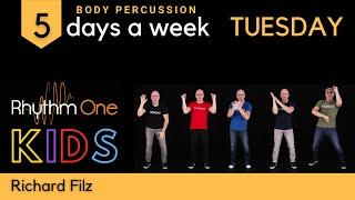 Tuesday BODY PERCUSSION RhythmOne KIDS