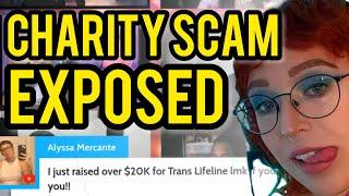 Alyssa Mercante CRASHED Our Stream & Accidentally Exposes Trans Charity SCAM