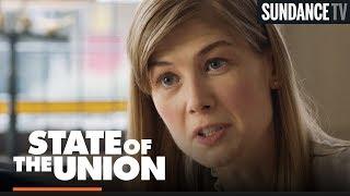 State of the Union | Script to Screen | SundanceTV