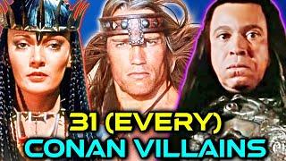 31 (Every) Deadly And Monstrous Conan Villains - Backstories Explored