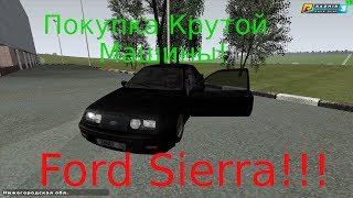 КУПИЛ КРУТОЙ АВТО FORD SIERRA!!! {CRMP | RADMIR RP}