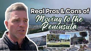 Real Pros and Cons of Moving to the San Francisco Peninsula!  The Good and Bad of San Mateo County!