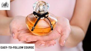 How to Start a Perfume Business Course | by Shaun Academy