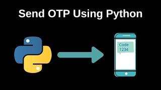 OTP verification in python | example tutorial