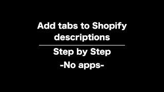 Add tabs to Shopify product descriptions - Tutorial 2019 - no apps