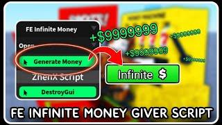 [ FE ] Infinite Money Giver Script - ROBLOX SCRIPTS - Generate 99999999x Money