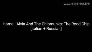 Home - Alvin & The Chipmunks: The Road Chip [Italian + Russian]