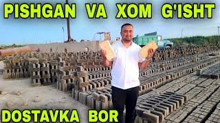 2024 Yilda Pishgan Va Xom G'isht Narxlari  Buxoro Пишган Ва Хом Гишт Нархлари Бухорода