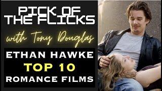 Ethan Hawke Top 10 Romance Films