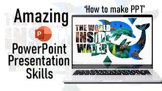 How to Give a GREAT PowerPoint Presentation (Tips & Tricks)
