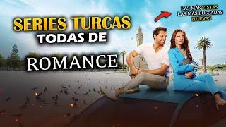 LAS 15 Mejores SERIES TURCAS de ROMANCE Del 2024 