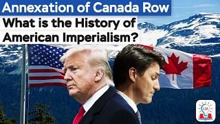 The History of American Expansion: When the US Tried to Annex Canada I American Imperialism