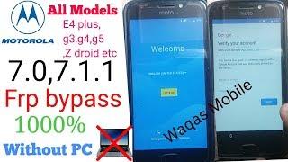 Moto All Models 7.0,7.1,7.1.1 frp bypass Without PC 2018 | 100% Work Motorola E4,Z droid,g3,g4,g5,g6