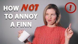 10 Tiny Things That Annoy Finns