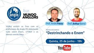 Live Mundo AngloRS - Destrinchando o Enem