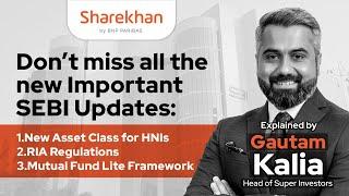 SEBI New Frameworks & RIA Regulations | New Asset class for HNIs!!! | MF Lite Framework Explained