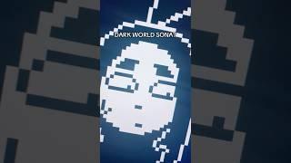 DARK WORLD SONA!