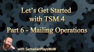 WoW TSM 4 Beginners Guide - Part 6 - Mailing Operations