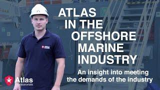 Atlas in the Offshore Marine Industry | Atlas Professionals