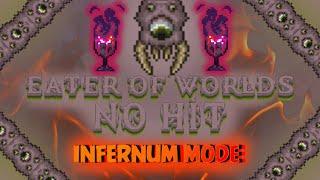 Infernum Mod, Eater of Worlds - nohit