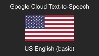 Google Cloud Text-to-Speech (US English / basic)